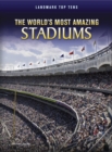 Image for The world's most amazing stadiums