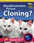 Image for Should scientists pursue cloning?
