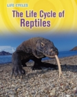 Image for The life cycle of reptiles