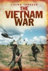 Image for Living through the Vietnam War