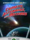 Image for Comets, Asteroids, and Meteors