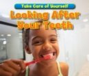 Image for Looking After Your Teeth