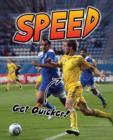Image for Speed  : get quicker!