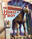 Image for The wooden horse of Troy