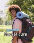 Image for A Teen Guide to Eco-Leisure