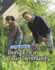 Image for A Teen Guide to Being Eco in Your Community