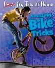 Image for Amazing bike tricks