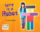 Image for Here is a robot