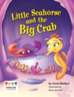 Image for Little Sea Horse and the Big Crab