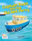 Image for Captain Ross and the Old Sea Ferry