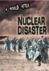 Image for A world after ... nuclear disaster