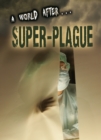 Image for A world after ... super-plague