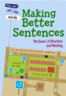 Image for Making Better Sentences