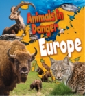Image for Animals in danger in Europe
