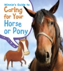 Image for Winnie&#39;s guide to caring for your horse or pony