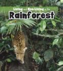 Image for Living and non-living in the rainforest