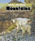 Image for Living and non-living in the mountains