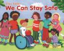 Image for We Can Stay Safe