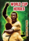 Image for World Cup heroes