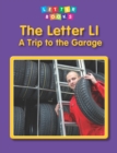 Image for The letter Ll: a trip to the garage