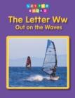 Image for The letter Ww: out on the waves