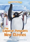 Image for The Emperor Penguin&#39;s New Clothes