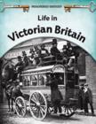 Image for Life in Victorian Britain