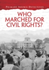 Image for Who marched for civil rights?
