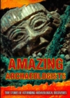 Image for Amazing Archaeologists