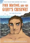 Image for Finn MacCool and the Giant&#39;s Causeway  : an Irish folk tale