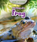 Image for Life story of a frog