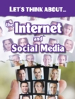 Image for Let's think about the internet and social media