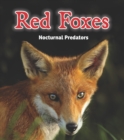Image for Red foxes: nocturnal predators