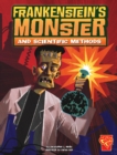 Image for Frankenstein&#39;s monster and scientific methods