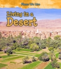 Image for Living in a Desert
