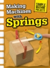 Image for Making Machines with Springs