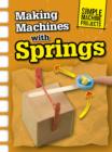 Image for Making machines with springs