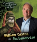 Image for William Caxton and Tim Berners-Lee