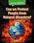 Image for Can We Protect People From Natural Disasters?
