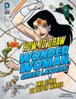 Image for How to Draw Wonder Woman, Green Lantern, and Other Dc Super Heroes
