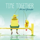 Image for Time Together: Me and Grandpa