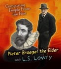 Image for Pieter Bruegel the Elder and L.S. Lowry