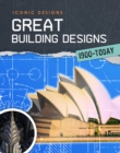 Image for Great building designs  : 1900-today