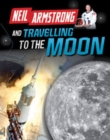 Image for Neil Armstrong and travelling to the Moon