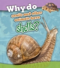 Image for Why Do Snails and Other Animals Have Shells?