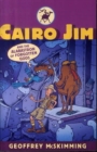 Image for Cairo Jim and the alabastron of forgotten gods  : a tale of disposable despicableness
