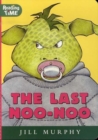 Image for The last noo-noo