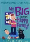 Image for Indie Kidd: My Big (Strange) Happy Family!