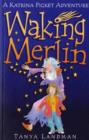 Image for Waking Merlin