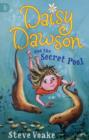 Image for Daisy Dawson and the Secret Pool